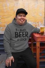 Load image into Gallery viewer, Funny Humor Design Hoodie HTV - Beer O'clock-D-n-R Design