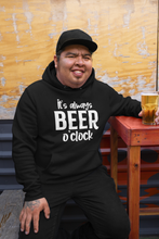 Load image into Gallery viewer, Funny Humor Design Hoodie HTV - Beer O'clock-D-n-R Design