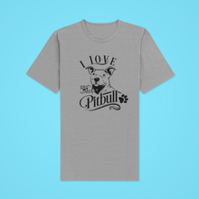 Load image into Gallery viewer, HTV Dog Design T Shirt – Love Pitbull UNI-D-n-R Design