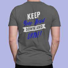 Load image into Gallery viewer, Motivational Design RC Sponsor T Shirt HTV – Keep Your Head Down-D-n-R Design