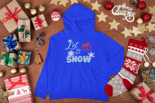 Load image into Gallery viewer, HTV Christmas Hoodie – Let It Snow PO-D-n-R Design