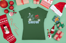 Load image into Gallery viewer, HTV Christmas Design T Shirt Ladies– Let It snow-D-n-R Design