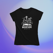 Load image into Gallery viewer, Christian T Shirt HTV - Matthew 17:20-D-n-R Design