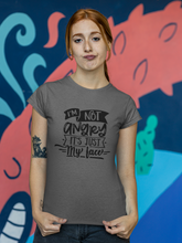 Load image into Gallery viewer, Humorous Funny Women's T Shirt HTV - I'm Not Angry-D-n-R Design