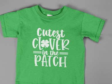 St Patrick's Day Fun Toddler T Shirt HTV - Cutest Clover-D-n-R Design