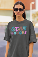 Load image into Gallery viewer, Groovy T Shirt, Trendy Throwback Unisex T Shirt HTV - Stay Groovy-D-n-R Design