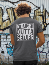 Load image into Gallery viewer, R/C Racing T Shirt Straight Outta Setups HTV- FRONT or BACK-D-n-R Design