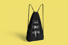 Load image into Gallery viewer, Drawstring Cinch Pack Teachers Backpack Book Bag- Teach Love Inspire HTV-D-n-R Design