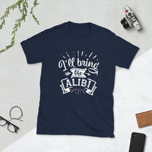 Load image into Gallery viewer, Fun Short-Sleeve Unisex T-Shirt - Alibi-D-n-R Design