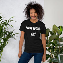 Load image into Gallery viewer, Short-Sleeve Unisex T-Shirt - Woke Up white print-D-n-R Design