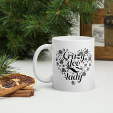 Load image into Gallery viewer, White glossy mug- Crazy Dog Lady-D-n-R Design