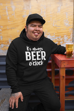 Load image into Gallery viewer, Funny Humor Design Hoodie HTV - Beer O&#39;clock-D-n-R Design
