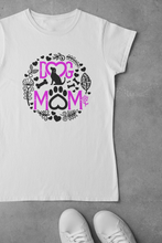 Load image into Gallery viewer, HTV Dog Mom Custom Woman&#39;s T Shirt – Complex-D-n-R Design
