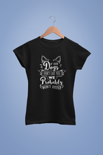 Load image into Gallery viewer, Custom Dog Design T Shirt HTV - Don&#39;t Like-D-n-R Design
