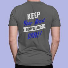 Load image into Gallery viewer, Motivational Design RC Sponsor T Shirt HTV – Keep Your Head Down-D-n-R Design
