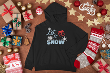 Load image into Gallery viewer, HTV Christmas Hoodie – Let It Snow PO-D-n-R Design
