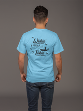 Load image into Gallery viewer, Wishin&#39; I Was Fishin&#39; Unisex Short Sleeve T Shirt HTV-D-n-R Design
