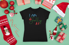 Load image into Gallery viewer, Christmas T Shirt HTV – Jolly AF-D-n-R Design
