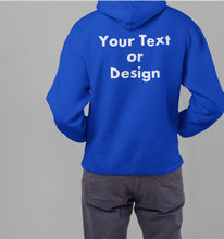 Load image into Gallery viewer, Personalized Hoodie, Custom Hoodie, Your Design Hoodie, Your Logo or Design Hoodie *Custom Order*-D-n-R Design
