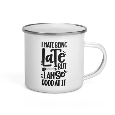 Enamel Mug 12 oz - Late-D-n-R Design