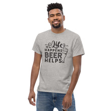 Load image into Gallery viewer, Beer T Shirt tee - Life Happens-D-n-R Design
