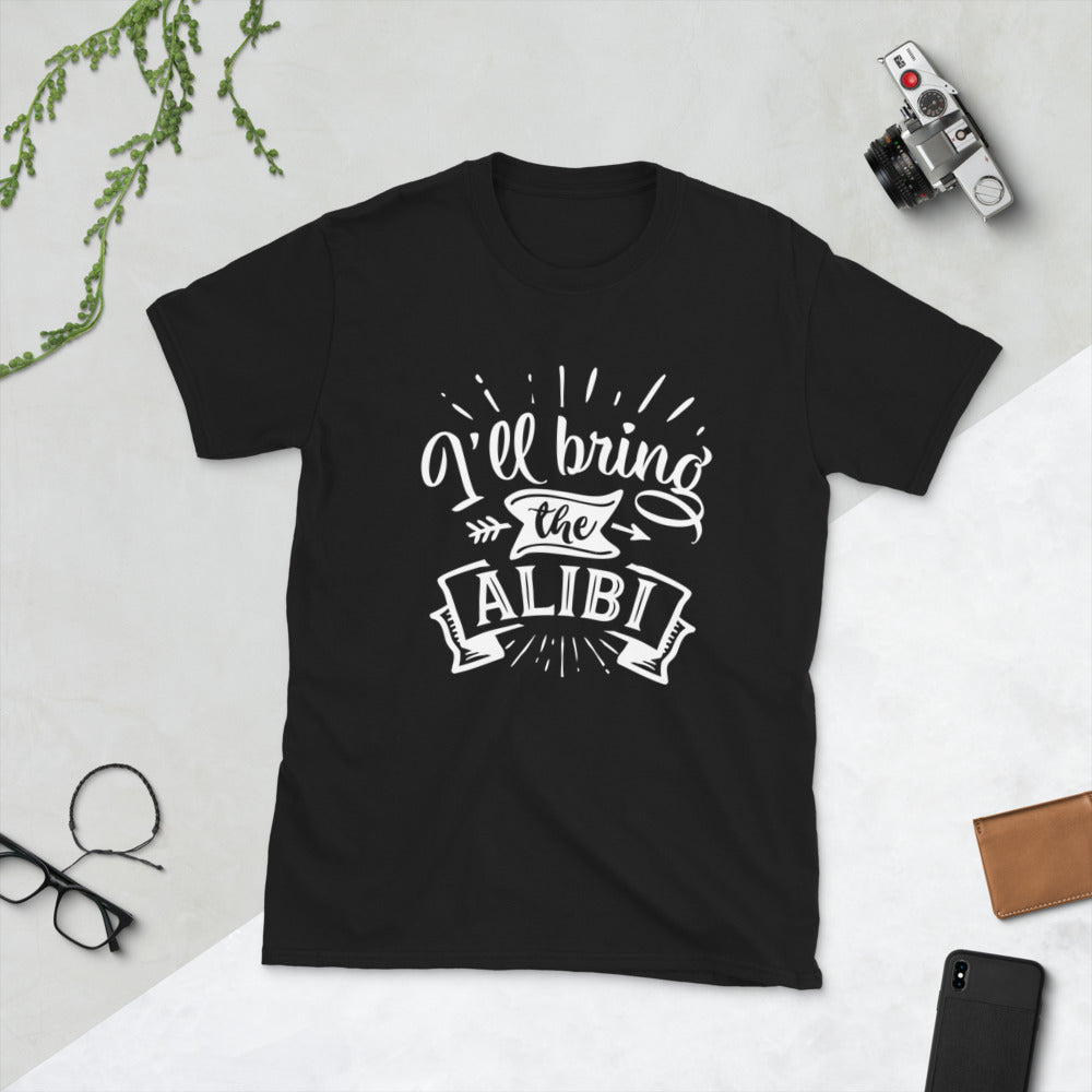 Fun Short-Sleeve Unisex T-Shirt - Alibi-D-n-R Design