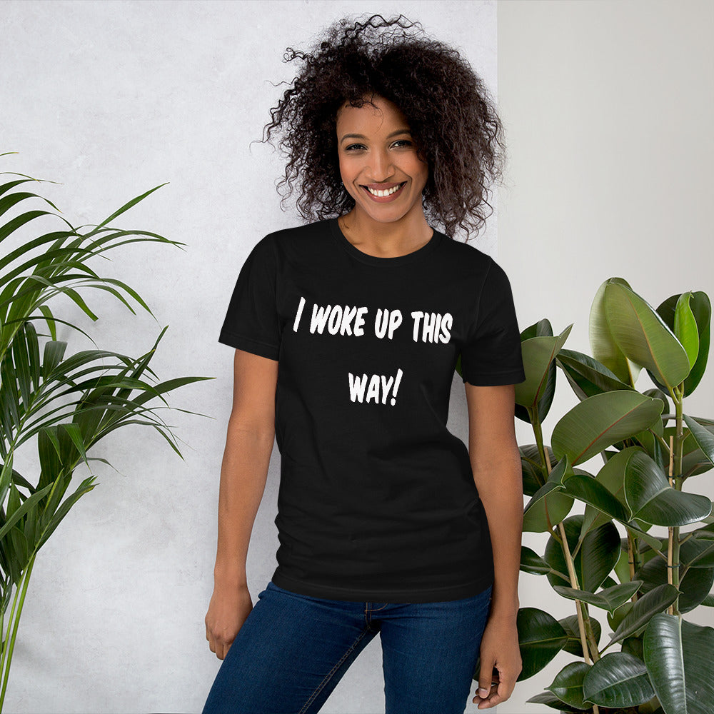 Short-Sleeve Unisex T-Shirt - Woke Up white print-D-n-R Design